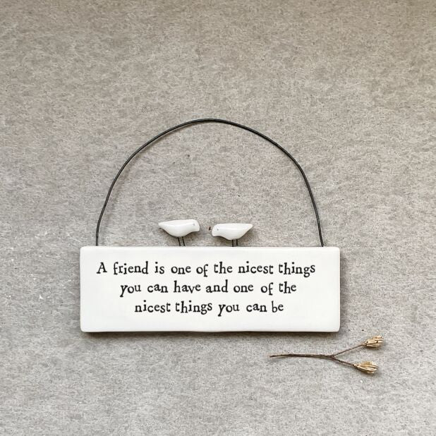 A Friend Is The Nicest Thing